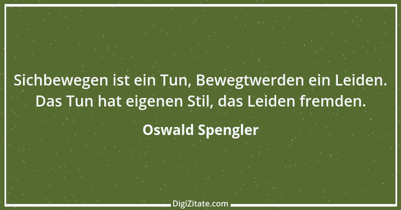 Zitat von Oswald Spengler 5