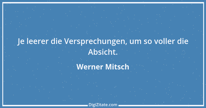 Zitat von Werner Mitsch 200