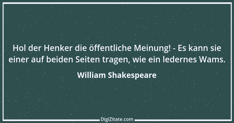 Zitat von William Shakespeare 82