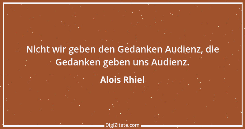 Zitat von Alois Rhiel 1