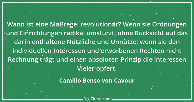 Zitat von Camillo Benso von Cavour 16