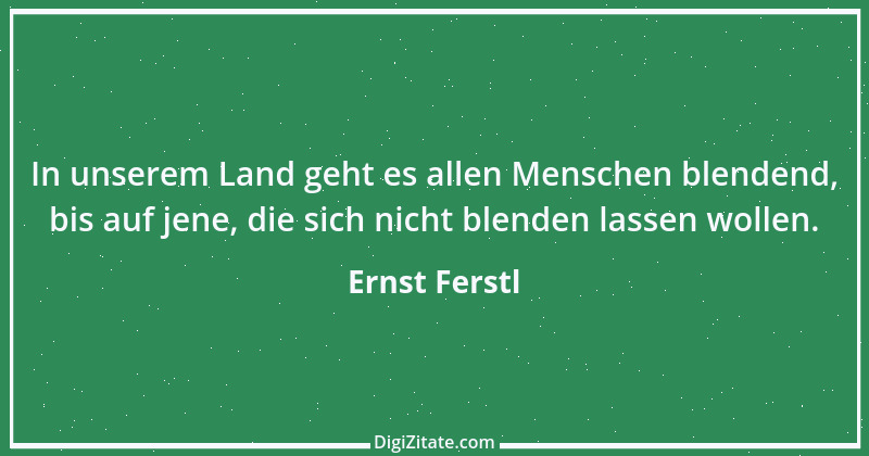 Zitat von Ernst Ferstl 938