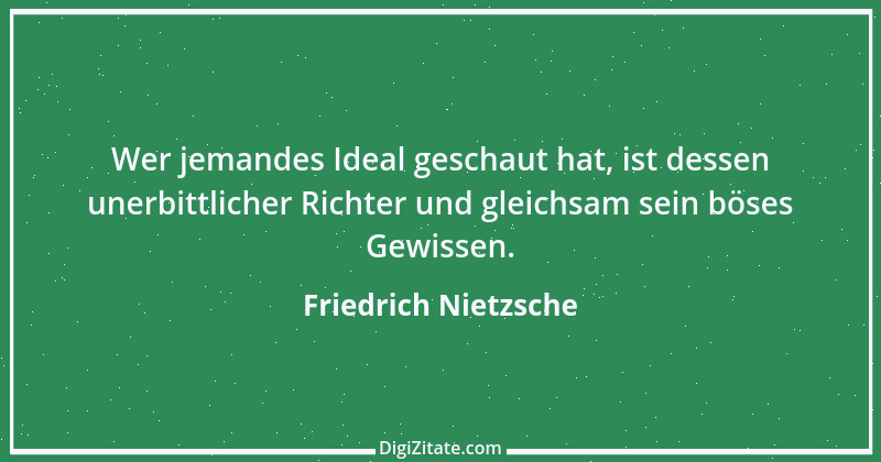 Zitat von Friedrich Nietzsche 434