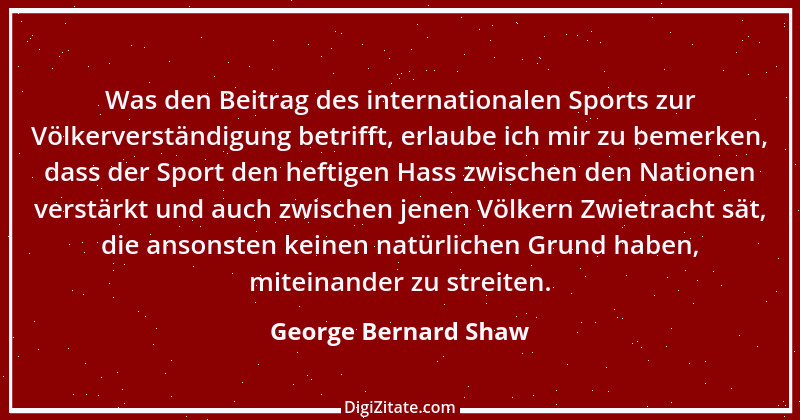 Zitat von George Bernard Shaw 21