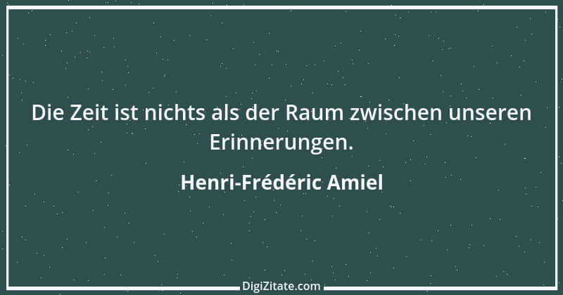 Zitat von Henri-Frédéric Amiel 38