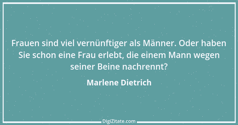 Zitat von Marlene Dietrich 18