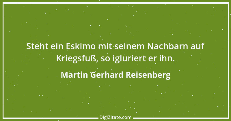 Zitat von Martin Gerhard Reisenberg 1812