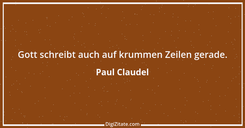 Zitat von Paul Claudel 15