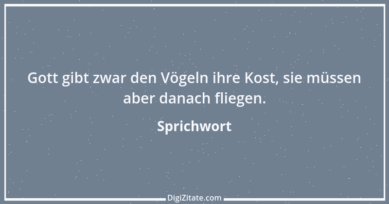 Zitat von Sprichwort 5489