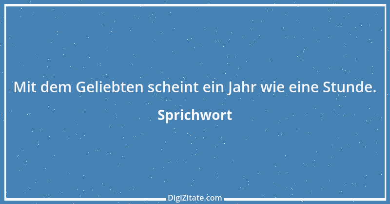 Zitat von Sprichwort 8489