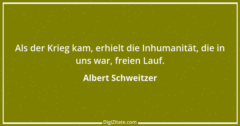 Zitat von Albert Schweitzer 209