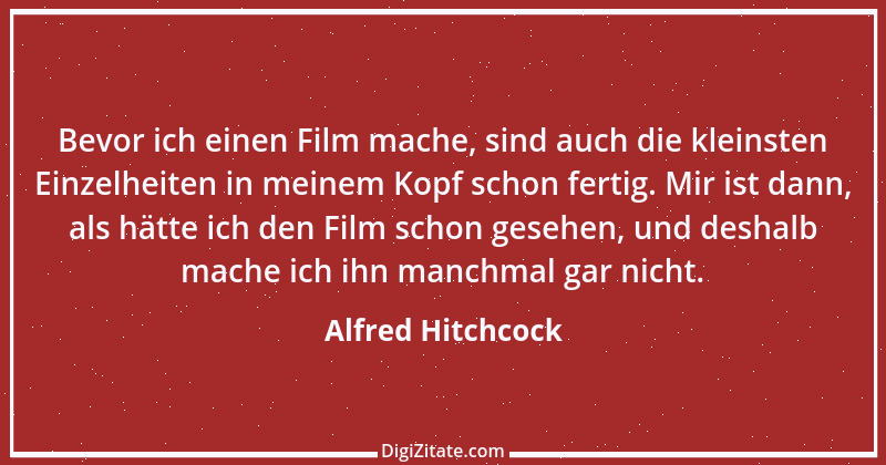 Zitat von Alfred Hitchcock 16