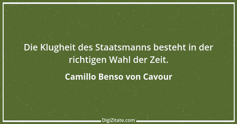 Zitat von Camillo Benso von Cavour 17