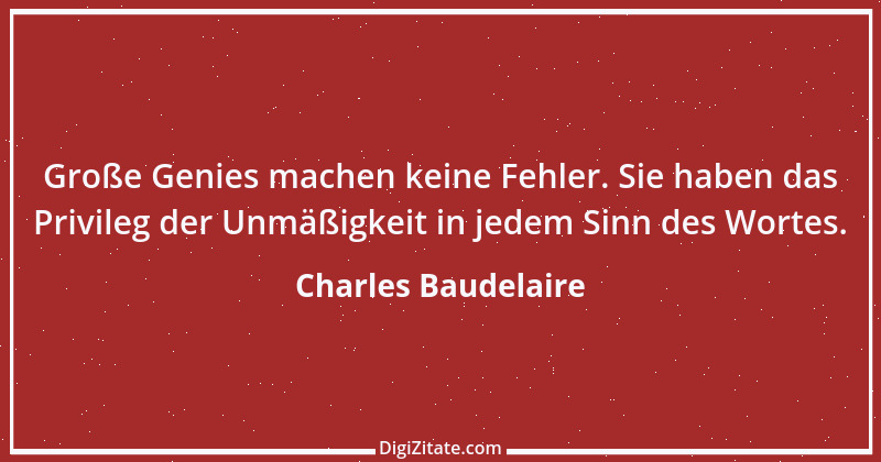 Zitat von Charles Baudelaire 83