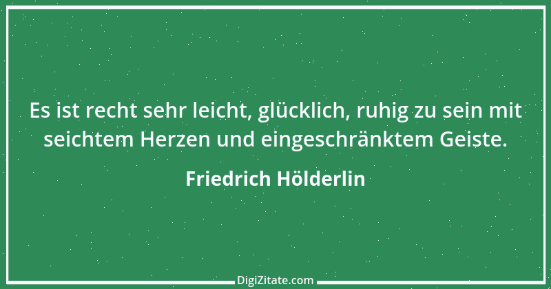 Zitat von Friedrich Hölderlin 8