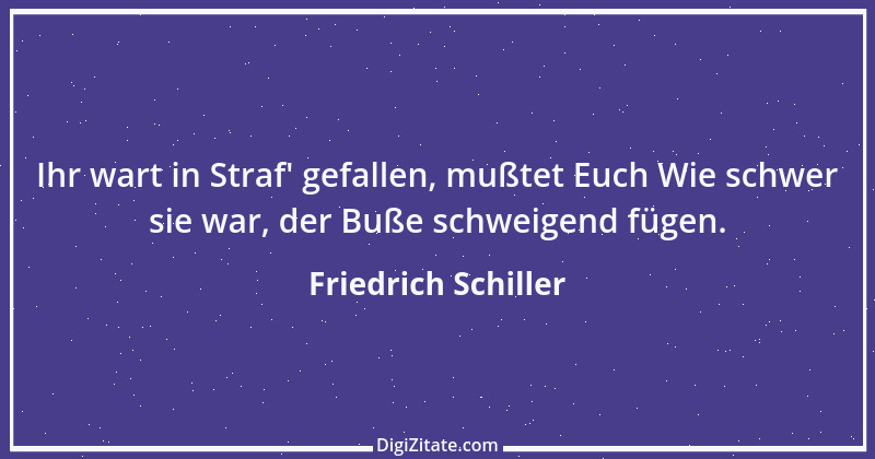 Zitat von Friedrich Schiller 1015