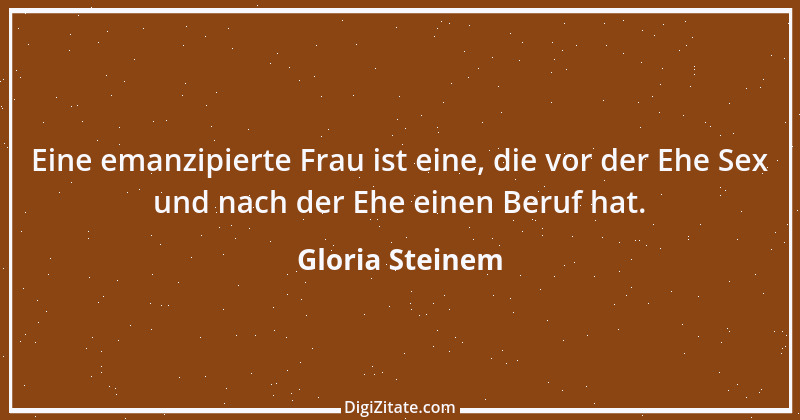 Zitat von Gloria Steinem 2