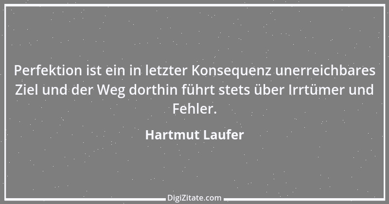 Zitat von Hartmut Laufer 19