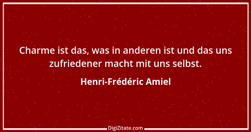 Zitat von Henri-Frédéric Amiel 39