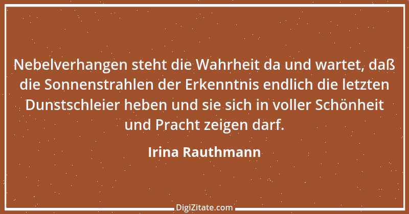 Zitat von Irina Rauthmann 25