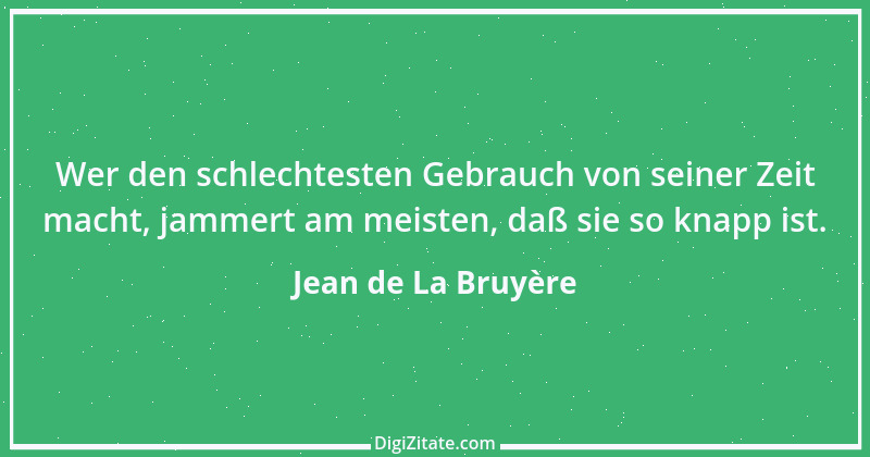 Zitat von Jean de La Bruyère 251