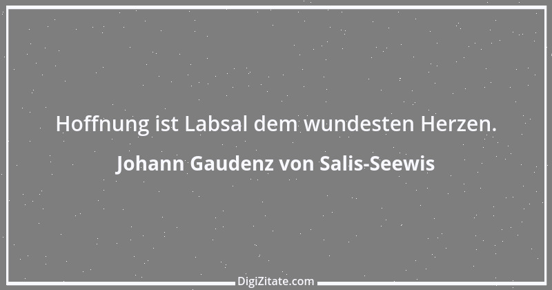 Zitat von Johann Gaudenz von Salis-Seewis 1