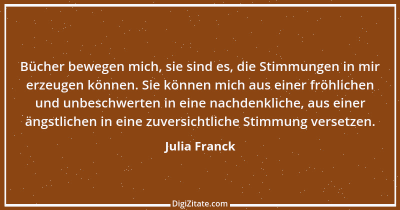 Zitat von Julia Franck 1