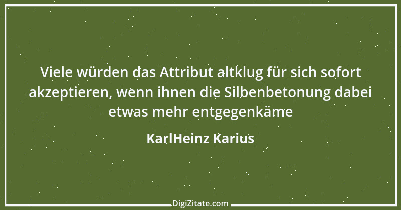 Zitat von KarlHeinz Karius 423