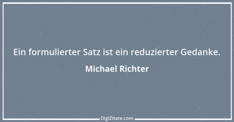 Zitat von Michael Richter 355