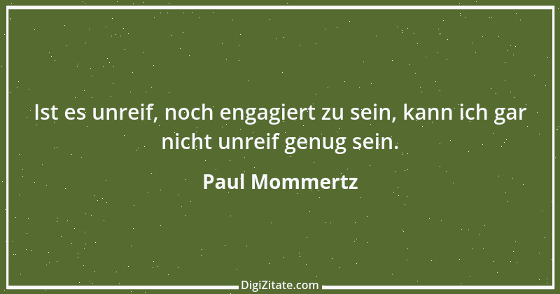 Zitat von Paul Mommertz 220