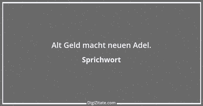 Zitat von Sprichwort 2490