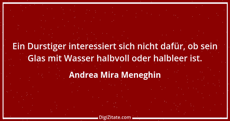 Zitat von Andrea Mira Meneghin 89