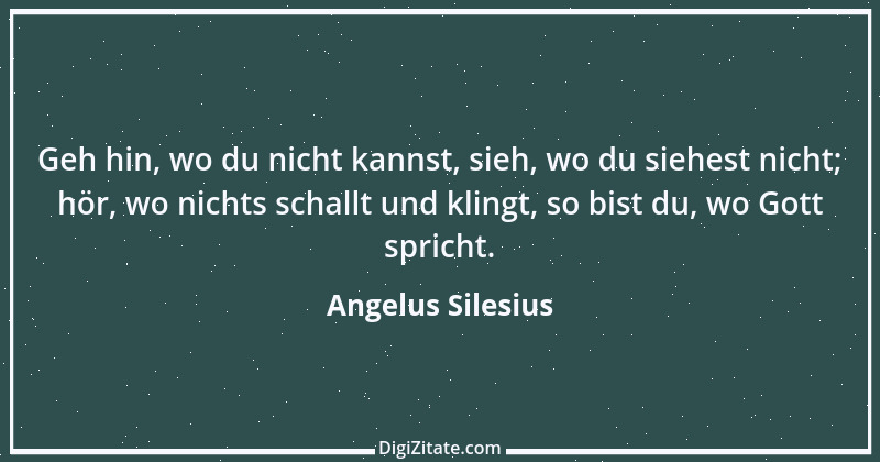 Zitat von Angelus Silesius 100