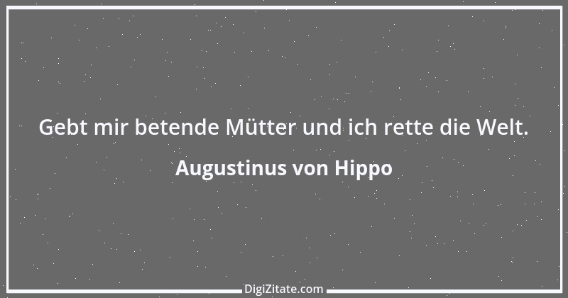 Zitat von Augustinus von Hippo 173