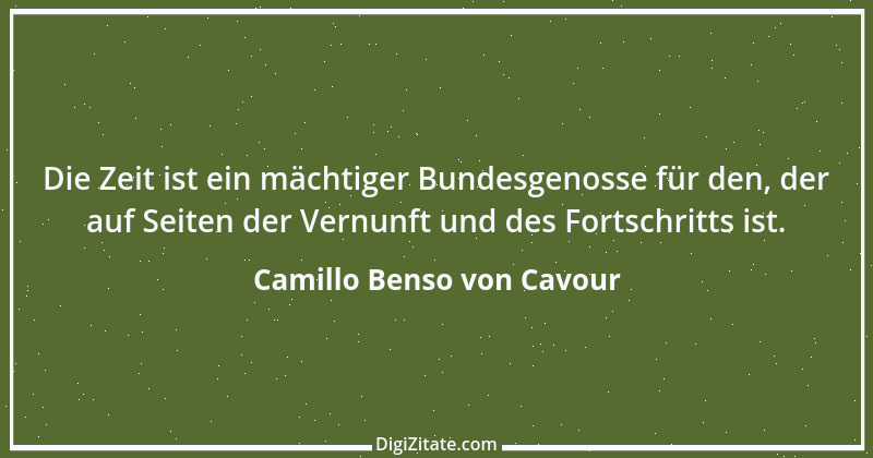 Zitat von Camillo Benso von Cavour 18