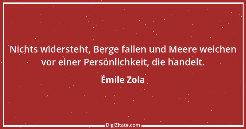 Zitat von Émile Zola 37