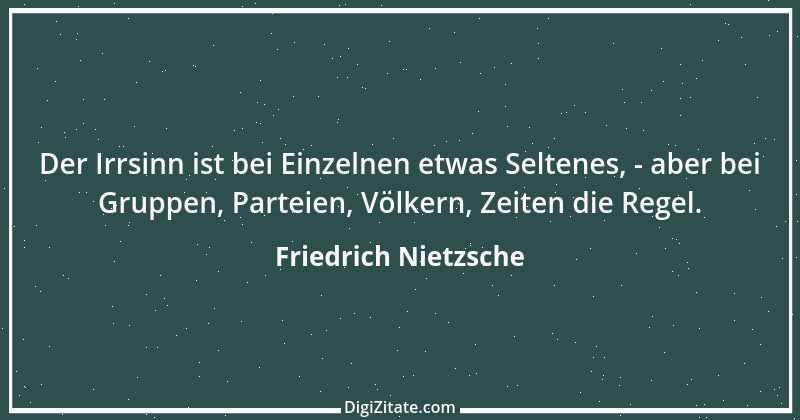 Zitat von Friedrich Nietzsche 1436