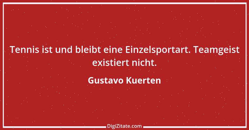 Zitat von Gustavo Kuerten 1