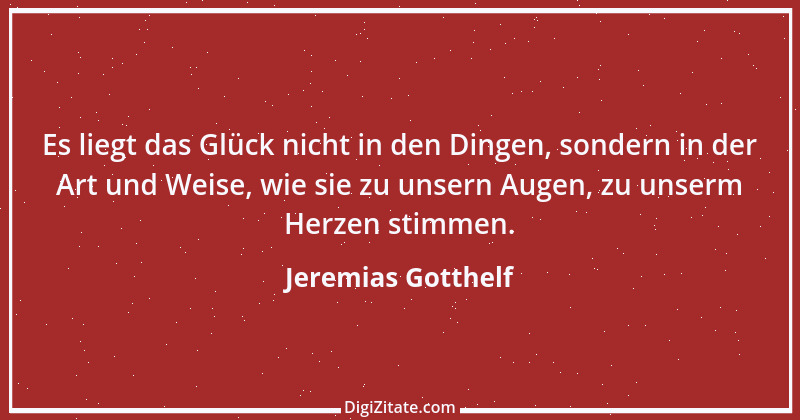 Zitat von Jeremias Gotthelf 163