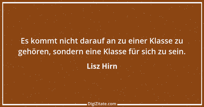 Zitat von Lisz Hirn 39