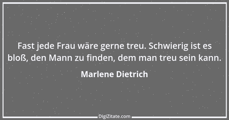 Zitat von Marlene Dietrich 20