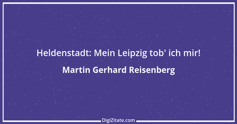 Zitat von Martin Gerhard Reisenberg 814