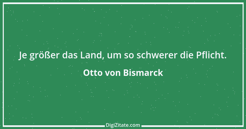 Zitat von Otto von Bismarck 197