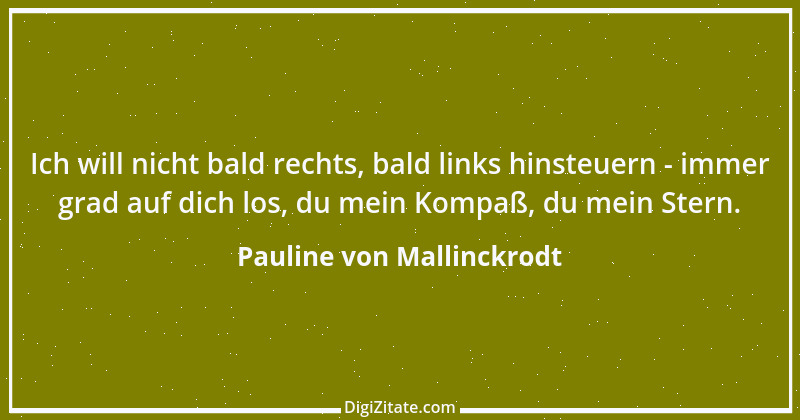 Zitat von Pauline von Mallinckrodt 1