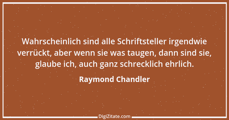 Zitat von Raymond Chandler 3