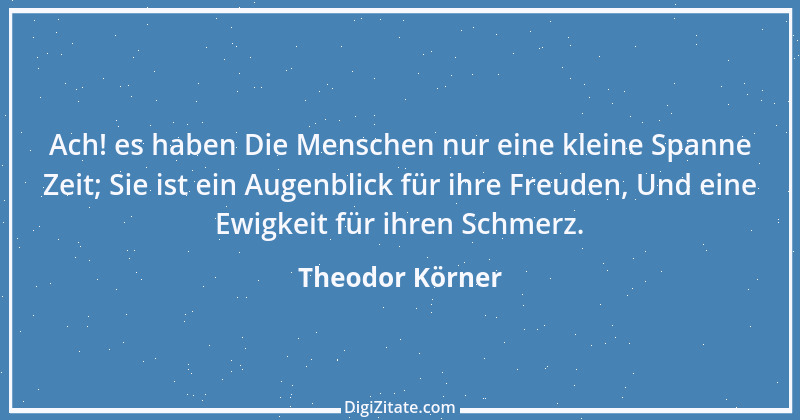 Zitat von Theodor Körner 46