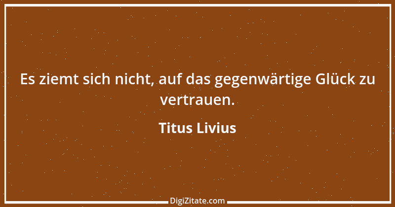 Zitat von Titus Livius 39