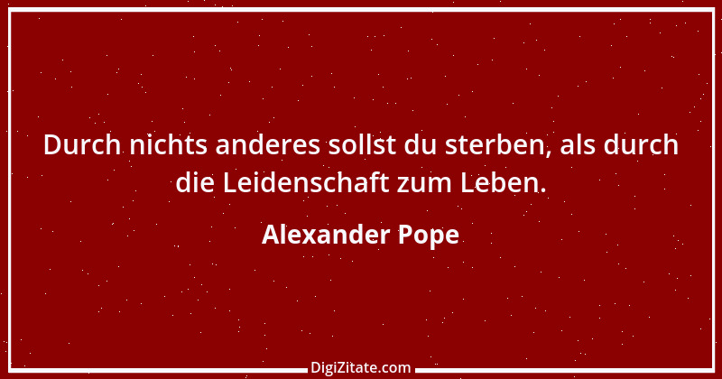 Zitat von Alexander Pope 39