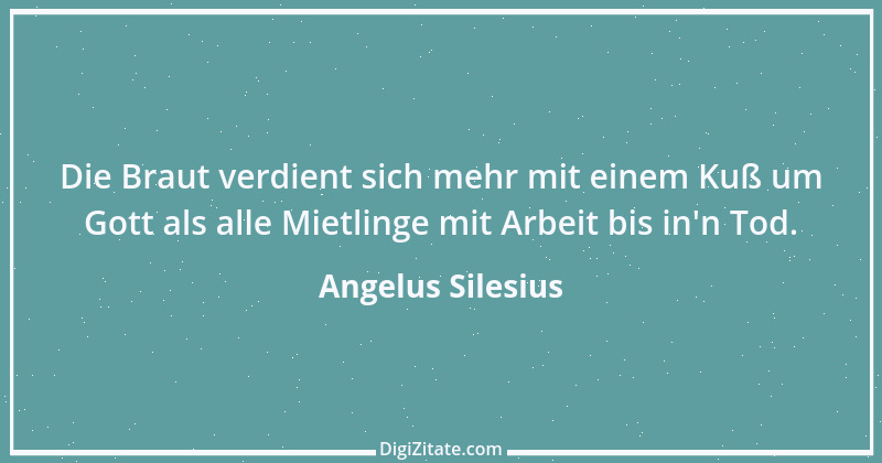 Zitat von Angelus Silesius 101