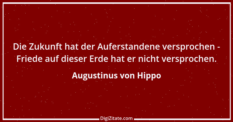 Zitat von Augustinus von Hippo 174